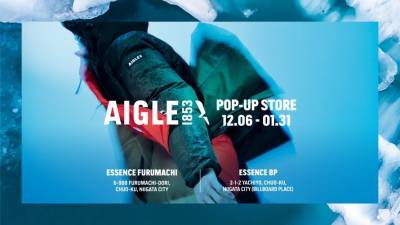 【ESSENCE BP】"AIGLE POP UP STORE"開催